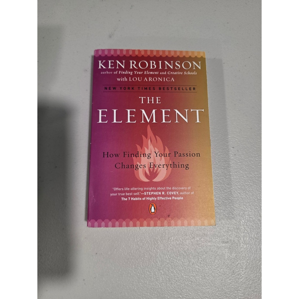 The Element Ken Robinson Lou Aronica Passion Changes Everything Penguin Book